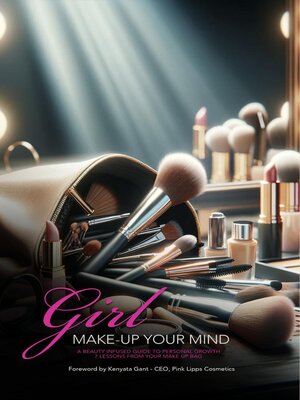 cover image of Girl, Make Up Your Mind